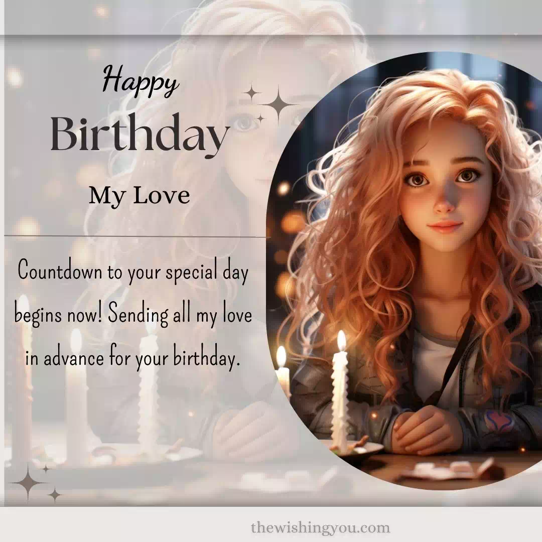 Advance Happy Birthday Wishes For Lover Quotes 3