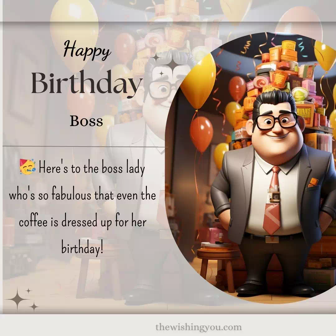 😄 100+ Birthday Wishes And Images For Boss Lady Funny 😂