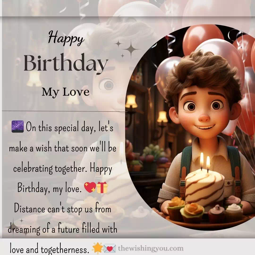 Birthday Wishes For Lover Long Distance 6