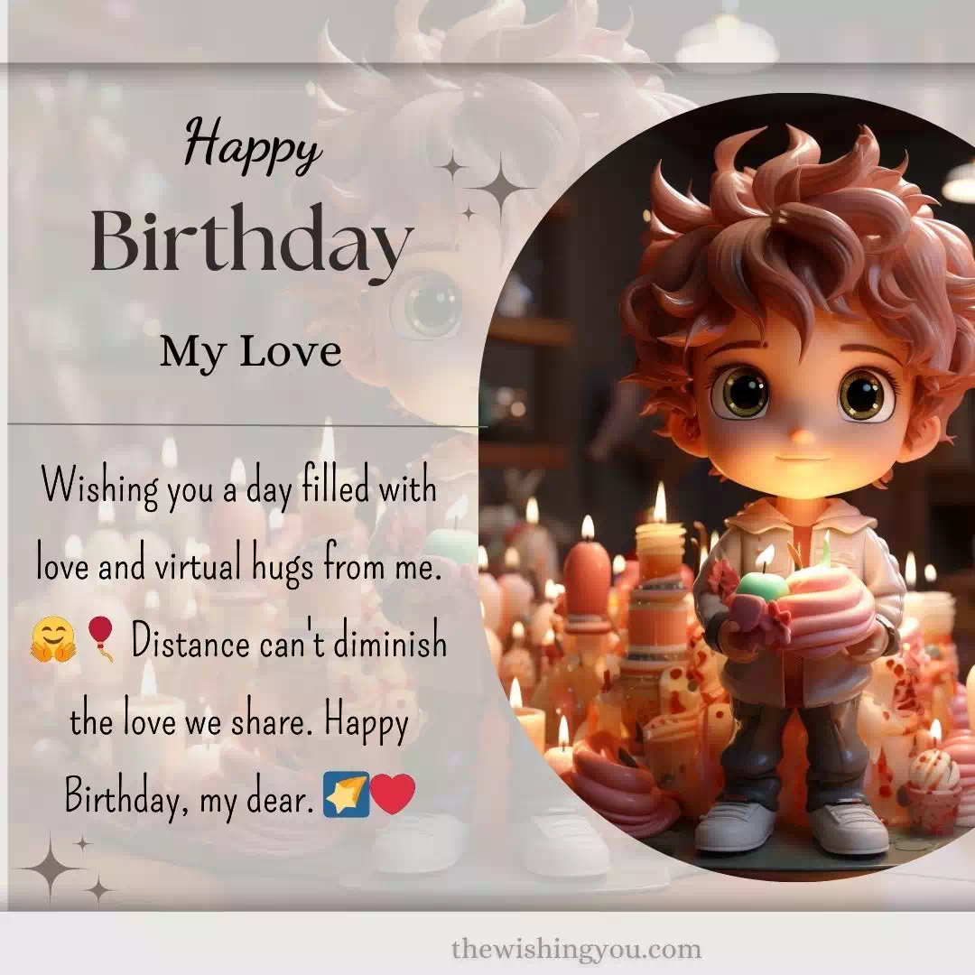 Birthday Wishes For Lover Long Distance 9