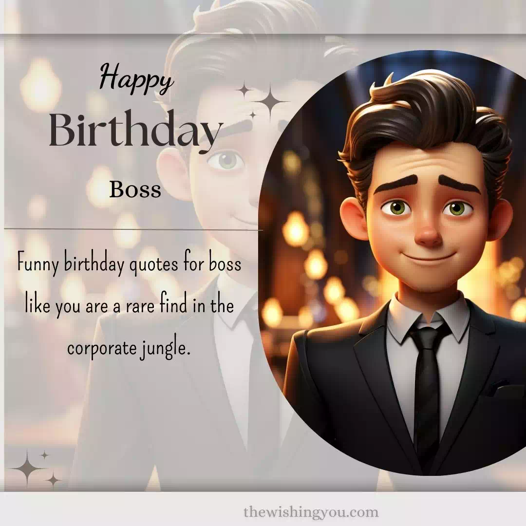 🤣 100+ Birthday Wishes And Images For Your Boss Funny 😂