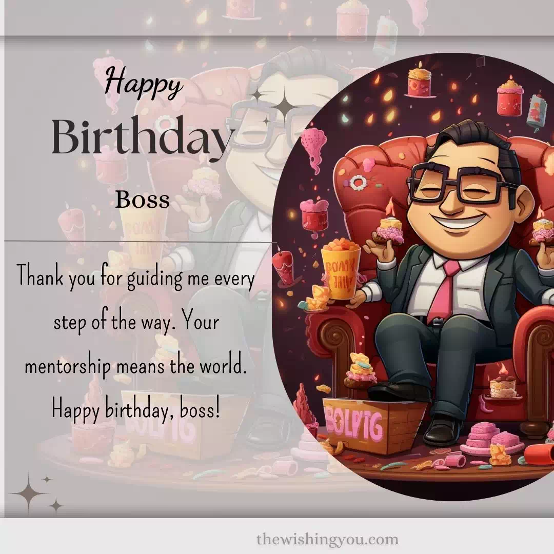 👓 100+ Mentor Heart Touching Birthday Wishes And Images For Boss 🧡